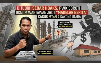 Dituduh Sebar Hoaks, PWK Soroti Oknum Wartawan Diduga Jadi “Makelar Berita” Kasus MTsN 2 Kayong Utara