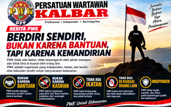 PWK Berdiri Sendiri: Bukan Karena Bantuan, Bukan Karena Kasihan, tetapi Karena Kemandirian Independent.