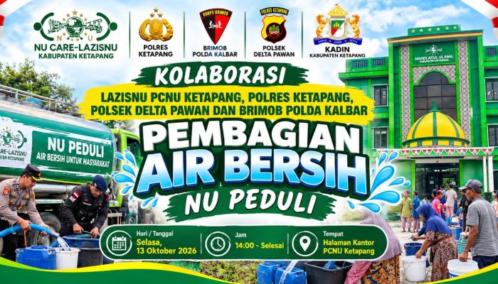 POLSEK DELTA PAWAN, LAZISNU PCNU KETAPANG, KADIN KETAPANG DAN HS 86 BERSAMA SALURKAN AIR BERSIH BAGI WARGA TERDAMPAK KEKERINGAN